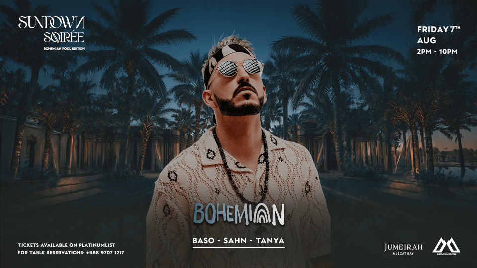 Sundown Soirée Bohemian Pool Edition at Jumeirah Muscat Bay