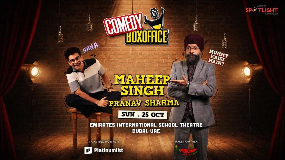 Comedy Box Office By Maheep Singh and Pranav Sharma in Dubai